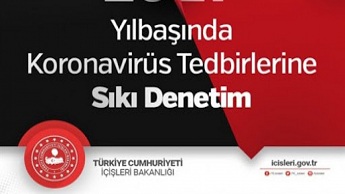 Yılbaşında Koronavirüs Tedbirlerine Sıkı Denetim