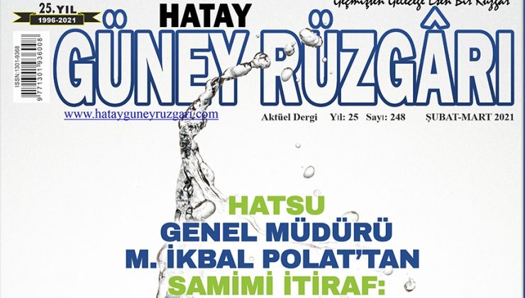 Hatay Güney Rüzgarı Dergisi’nin yeni sayısı çıktı