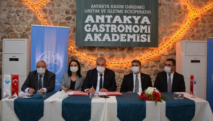 ANTAKYA GASTRONOMİ AKADEMİSİ İÇİN İMZALAR ATILDI