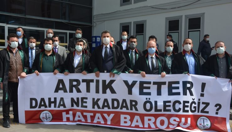 HATAY BAROSU: DAHA NE KADAR ÖLECEĞİZ!