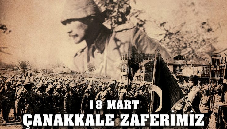 BAŞKAN GÜZEL’DEN 18 MART ÇANAKKALE ZAFERİ VE ŞEHİTLERİ ANMA GÜNÜ MESAJI