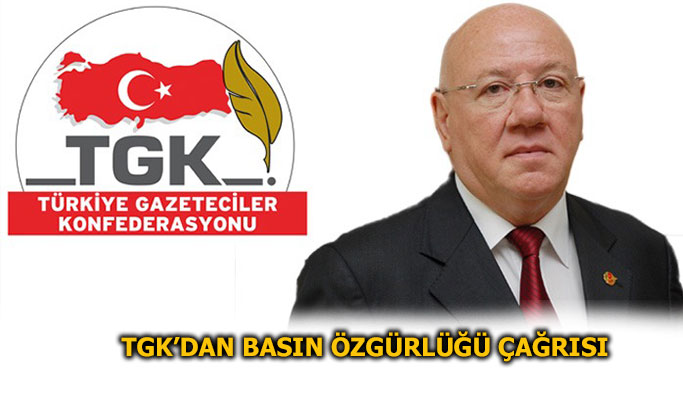 TGK’DAN BASIN ÖZGÜRLÜĞÜ ÇAĞRISI