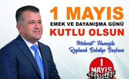 Hacıoğlu: 1 Mayıs Emek ve Dayanışma Günü kutlu olsun