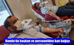 Kumlu’da başkan ve personelden kan bağışı