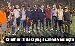 Cumhur İttifakı yeşil sahada buluştu