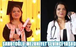ŞAHUTOĞLU, MEZUNİYET SEVİNCİ YAŞADI