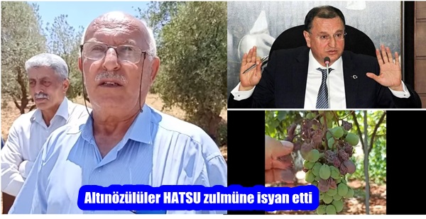 Altınözülüler HATSU zulmüne isyan etti