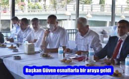 Başkan Güven esnaflarla bir araya geldi