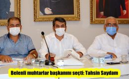 Belenli muhtarlar başkanını seçti: Tahsin Saydam