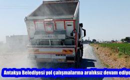 Antakya Belediyesi yol çalışmalarına aralıksız devam ediyor