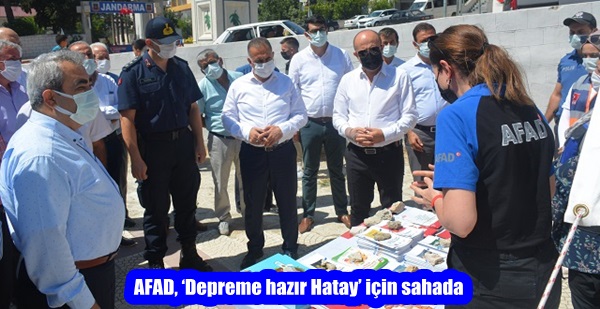 AFAD, ‘Depreme hazır Hatay’ için sahada