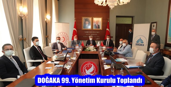 DOĞAKA 99. Yönetim Kurulu Toplandı