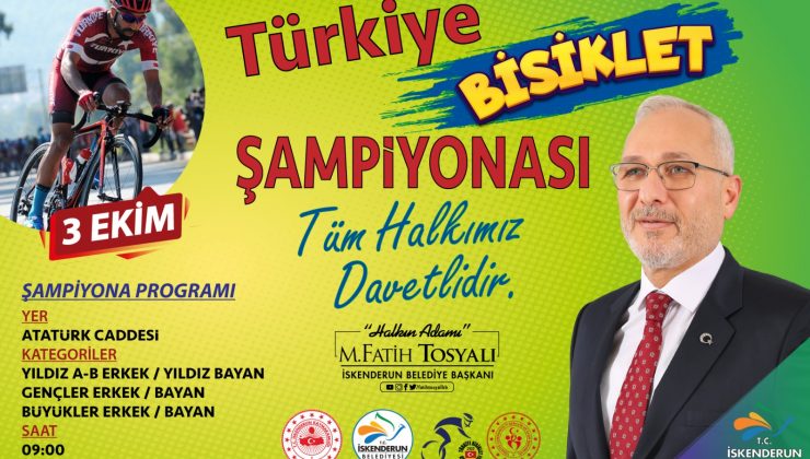 Tosyalı: Türkiye Bisiklet Şampiyonası İskenderun’da yapılacak