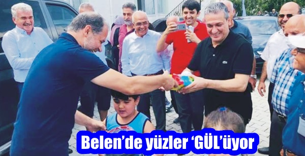 Belen’de yüzler ‘GÜL’üyor