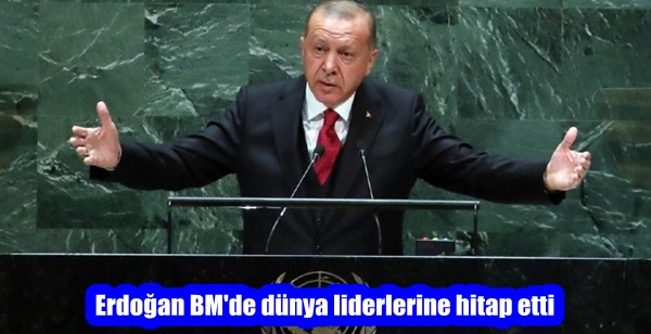 Erdoğan BM’de dünya liderlerine hitap etti