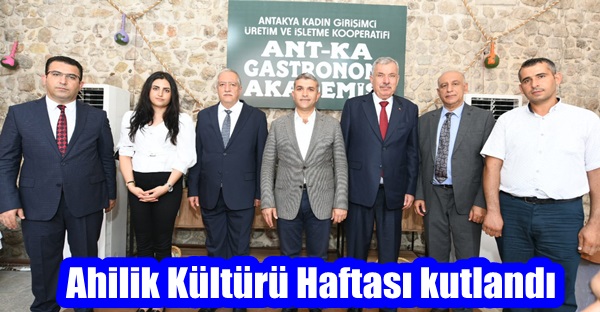 Ahilik Kültürü Haftası kutlandı