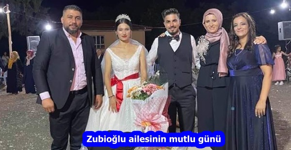 Zubioğlu ailesinin mutlu günü