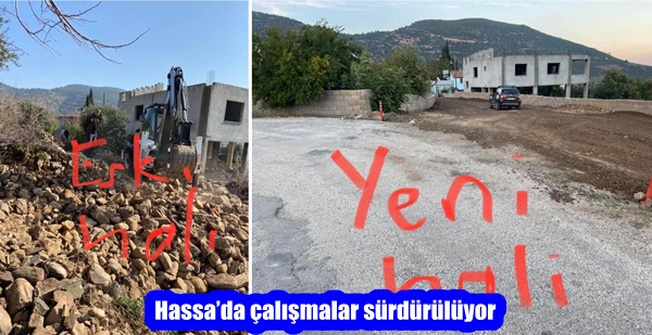 Hassa’da çalışmalar sürdürülüyor