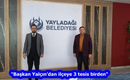 “Başkan Yalçın’dan ilçeye 3 tesis birden”