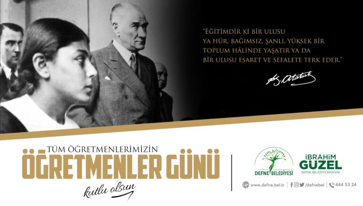 Güzel: Öğretmenlerimiz başımızın tacıdır