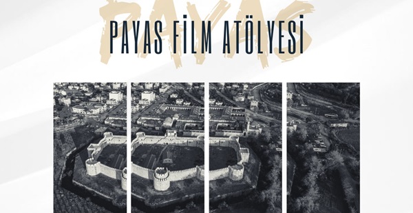 “Payas Film Atölyesi” 6 Ocak’ta başlıyor