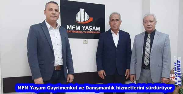 MFM Yaşam Gayrimenkul ve Danışmanlık hizmetlerini sürdürüyor