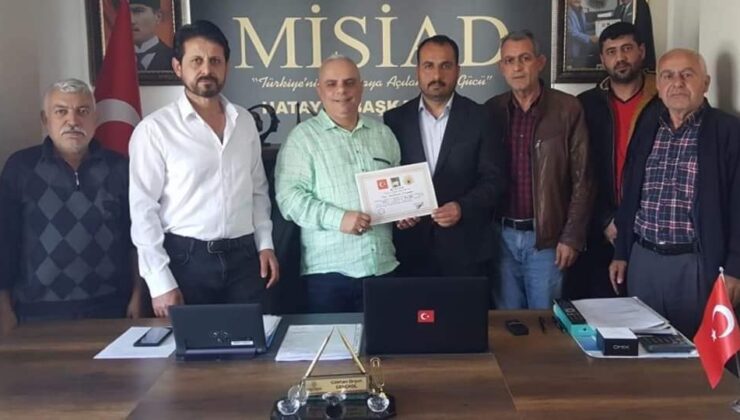 “MİSİAD Hatay’da İlçe Yapılanmalarına hız verdi”