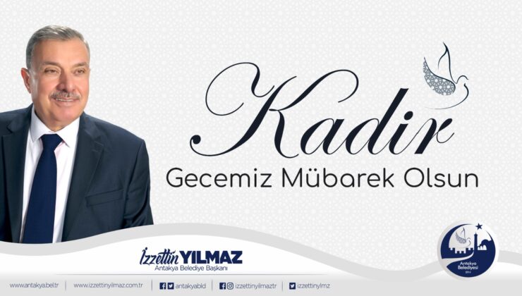 Yılmaz: Kadir Gecemiz kutlu olsun 