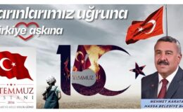 Karataş: 15 Temmuz unutulmaz bir destandır