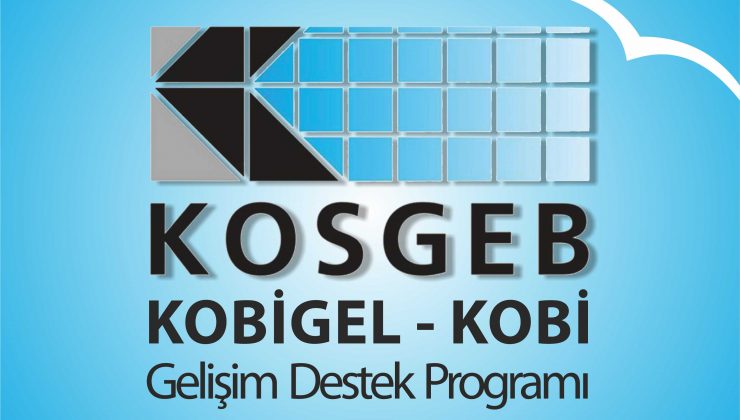 “KOSGEB İl Müdürlüğü’nden KOBİ’lere çağrı”