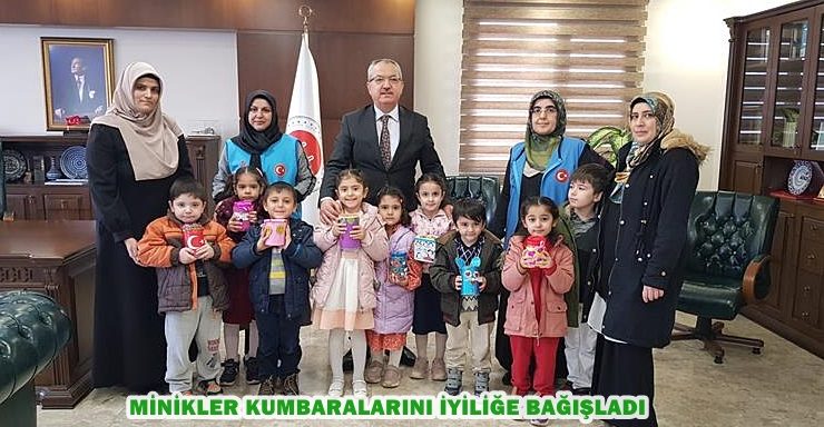 MİNİKLER KUMBARALARINI İYİLİĞE BAĞIŞLADI