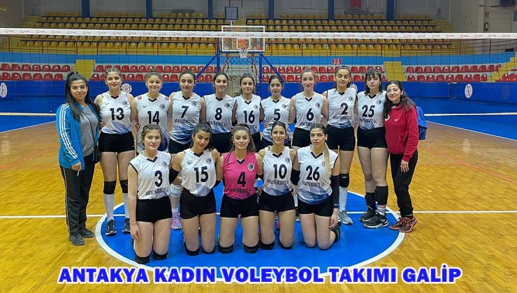 ANTAKYA KADIN VOLEYBOL TAKIMI GALİP