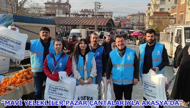 “Mavi Yelekliler Pazar Çantalarıyla Akasya’da”