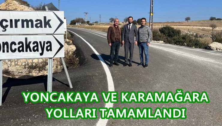 YAYLADAĞI’NDA YONCAKAYA VE KARAMAĞARA YOLLARI TAMAMLANDI