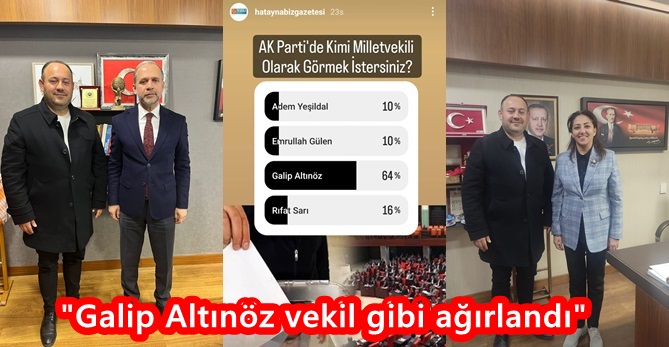 “Galip Altınöz vekil gibi ağırlandı”