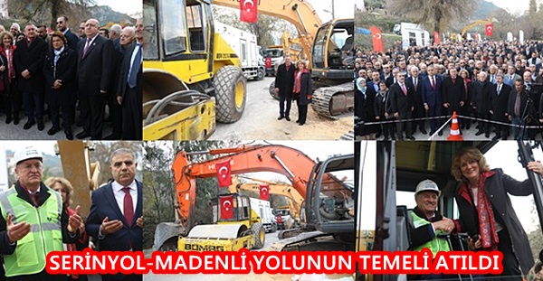 SERİNYOL-MADENLİ YOLUNUN TEMELİ ATILDI