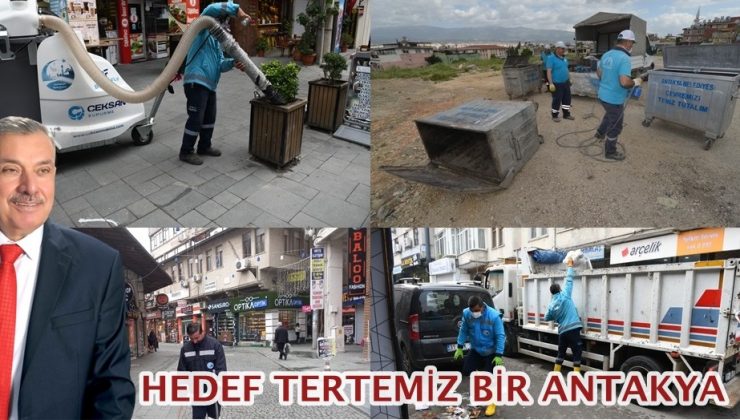 HEDEF TERTEMİZ BİR ANTAKYA