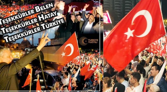 Gül: Teşekkürler Hatay, Teşekkürler Türkiye!