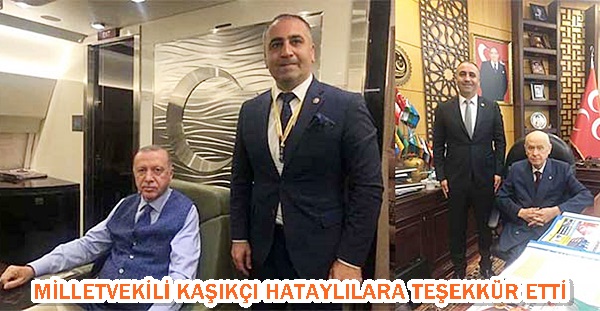 Milletvekili Kaşıkçı Hataylılara teşekkür etti 