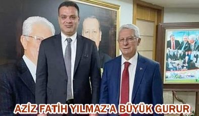 AZİZ FATİH YILMAZ’A BÜYÜK GURUR