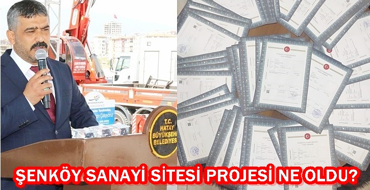 ŞENKÖY SANAYİ SİTESİ PROJESİ NE OLDU?