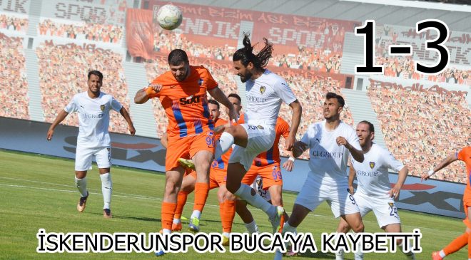 İskenderunspor Buca’ya kaybetti