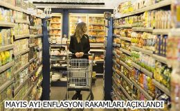 Mayıs ayı enflasyon rakamları açıklandı