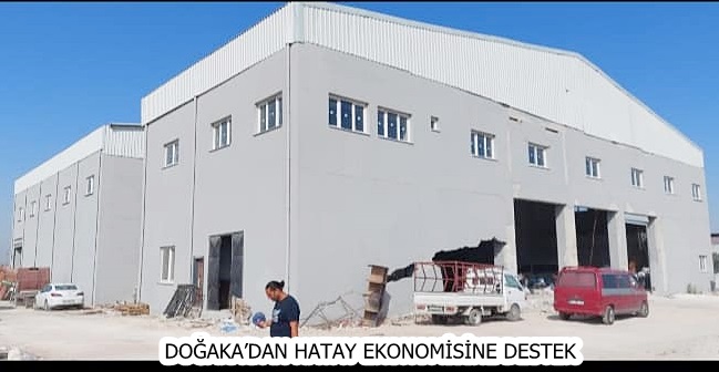 DOĞAKA’DAN HATAY EKONOMİSİNE DESTEK