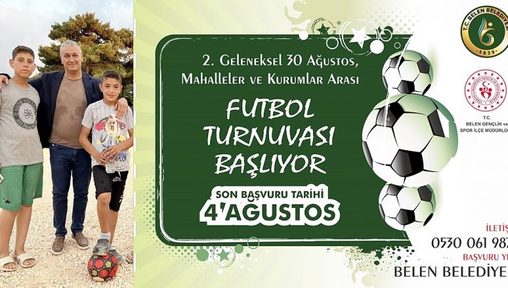 BELEN’DE FUTBOL TURNUVASI DÜZENLENECEK