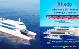 HADO KIBRIS –MERSİN SEFERLERİ 28 TEMMUZ’DA BAŞLIYOR