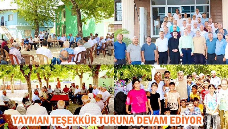 YAYMAN TEŞEKKÜR TURUNA DEVAM EDİYOR