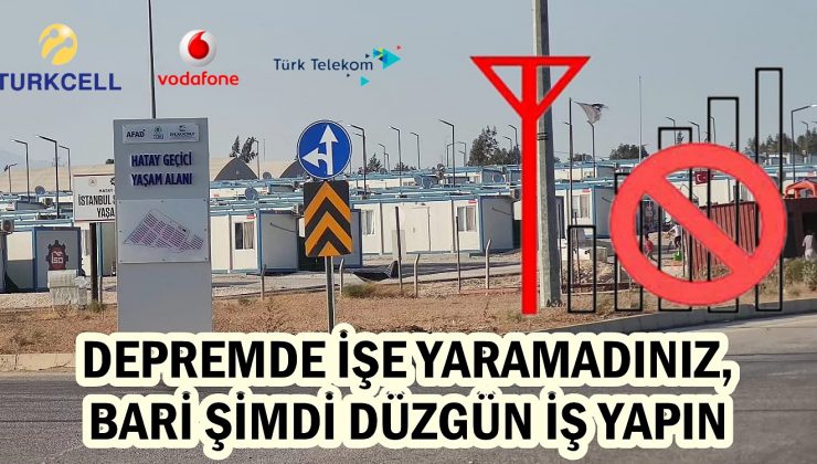 DEPREMDE İŞE YARAMADINIZ, BARİ ŞİMDİ DÜZGÜN İŞ YAPIN