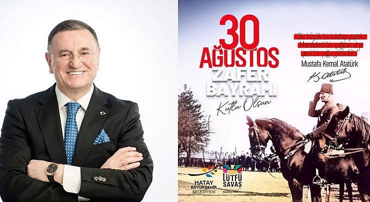 SAVAŞ: 30 AĞUSTOS ZAFER BAYRAMIMIZ KUTLU OLSUN