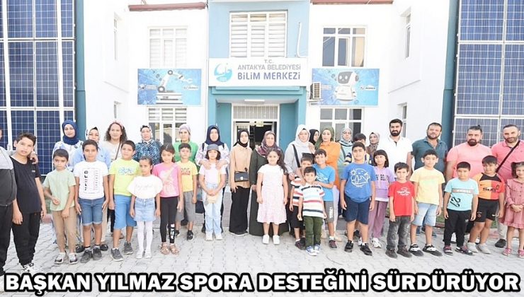 BAŞKAN YILMAZ SPORA DESTEĞİNİ SÜRDÜRÜYOR